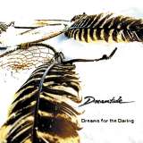 Dreamtide - Dreams For The Daring